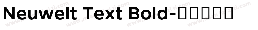 Neuwelt Text Bold字体转换
